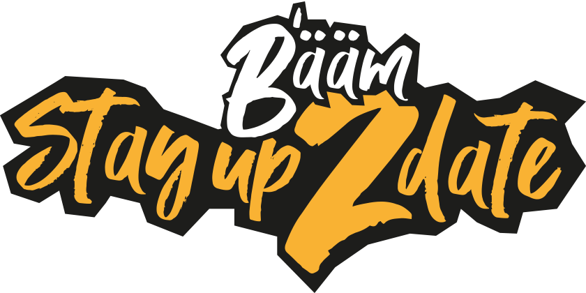 Text: Bääm Stay up 2 (two) date